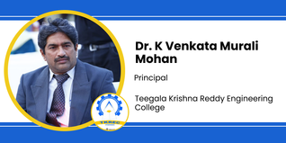 Teegala Krishna Reddy Engineering College, Principal: Dr. K Venkata Murali Mohan Interview